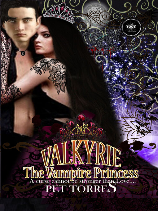 Title details for Valkyrie--The Vampire Princess 2 by Pet Torres - Available